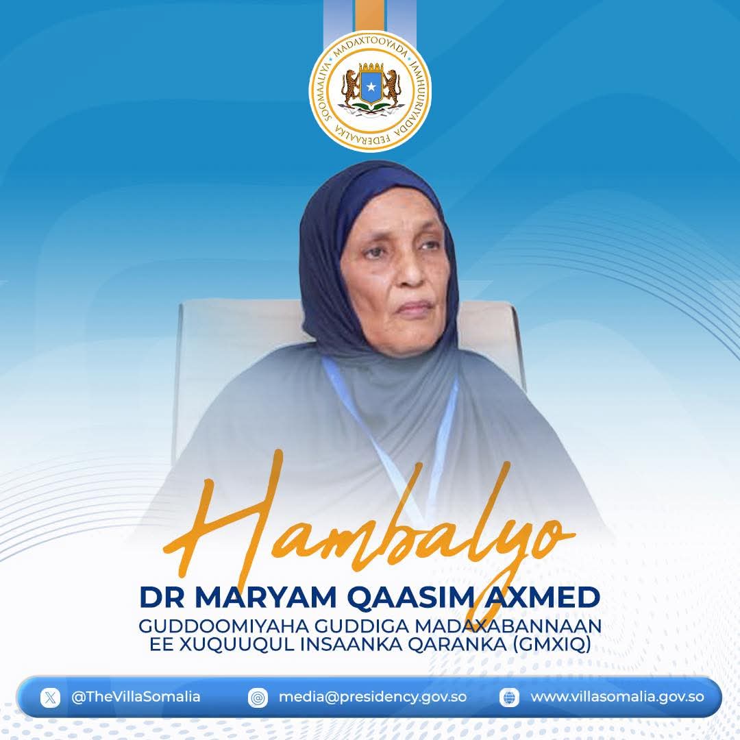 الصومال – الرئيس الصومالي حسن شيخ يهنئ القادة المنتخبين للجنة الوطنية المستقلة لحقوق الإنسان